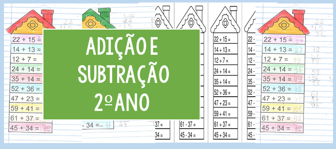 Adição e Subtração 2º ano Adição e Subtração 2º ano