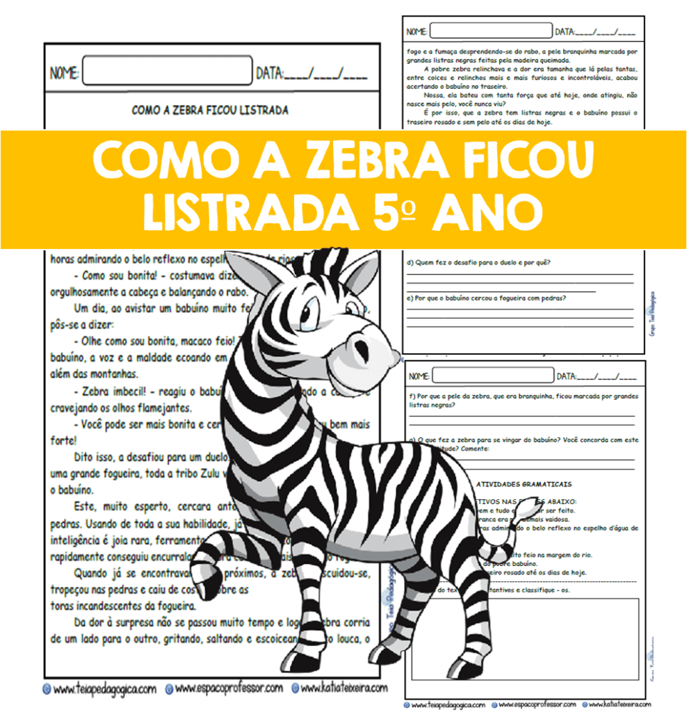 Leitura e interpretação 5º ano Como a zebra ficou listrada