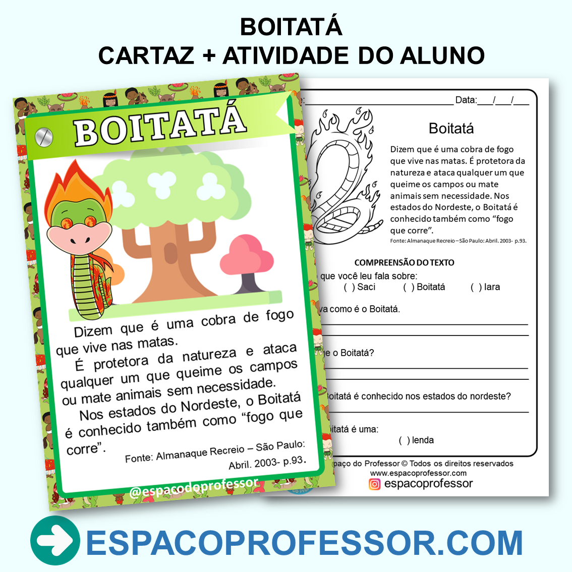 Boitatá - A Cobra de Fogo - Escola Kids