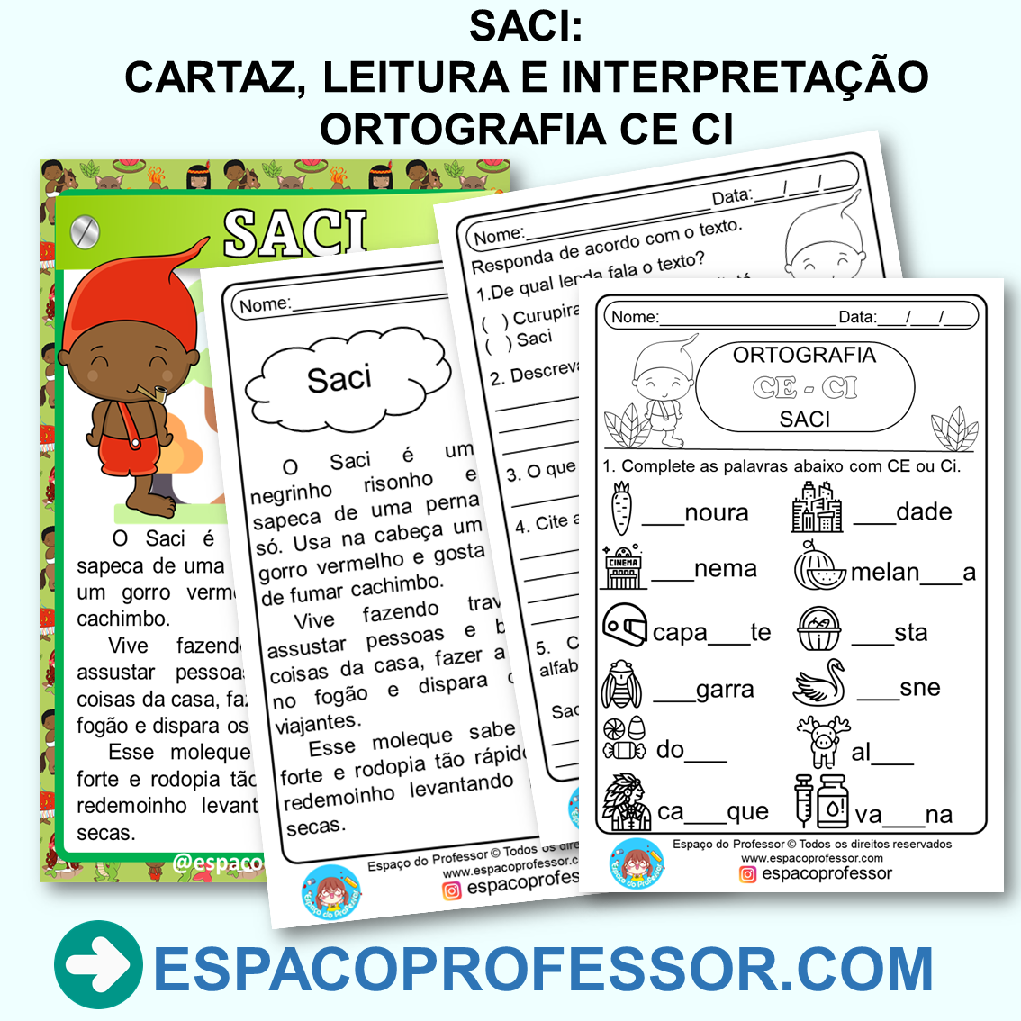 Saci: cartaz, leitura e interpretação, ortografia