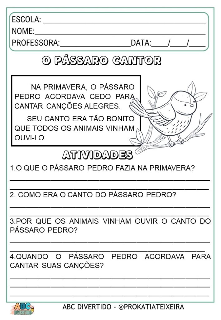 Pequeno texto com atividades o pássaro cantor