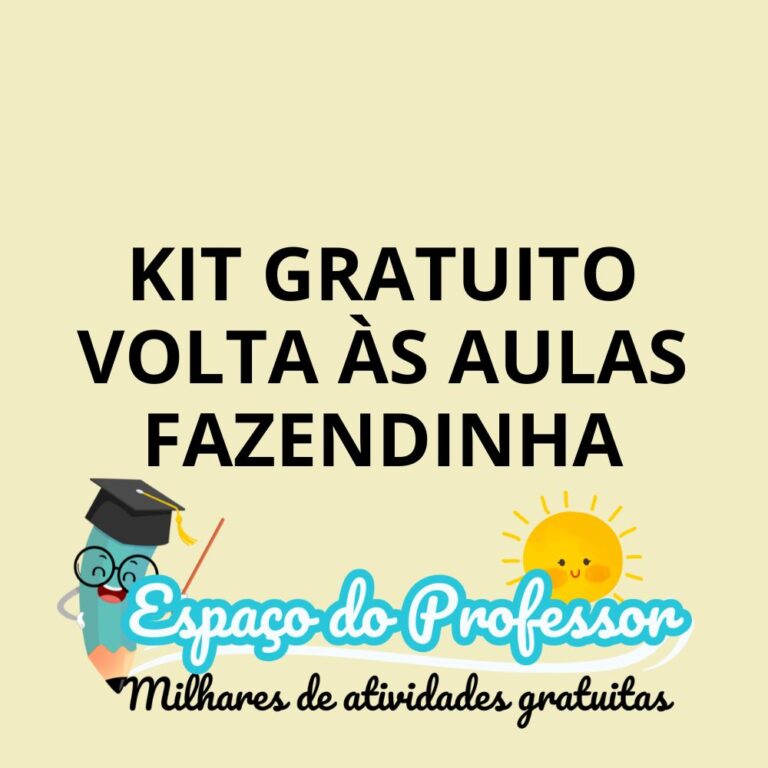 Kit de Recursos Gratuitos Volta às Aulas Fazendinha