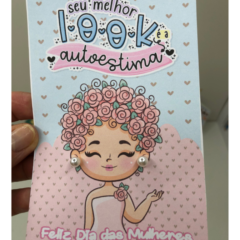 Dia das Mulheres: Presenteie com um Cartão para Brinco 01