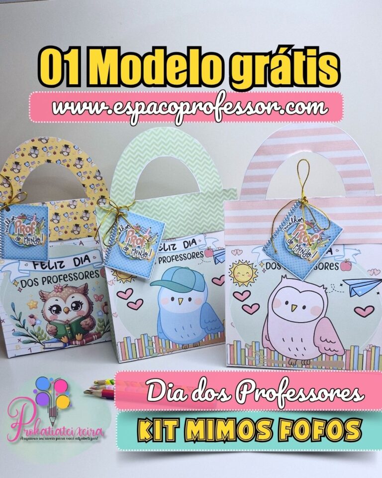 03 Sacolinhas Lembrancinhas Dia dos Professores – 01 Modelo Grátis