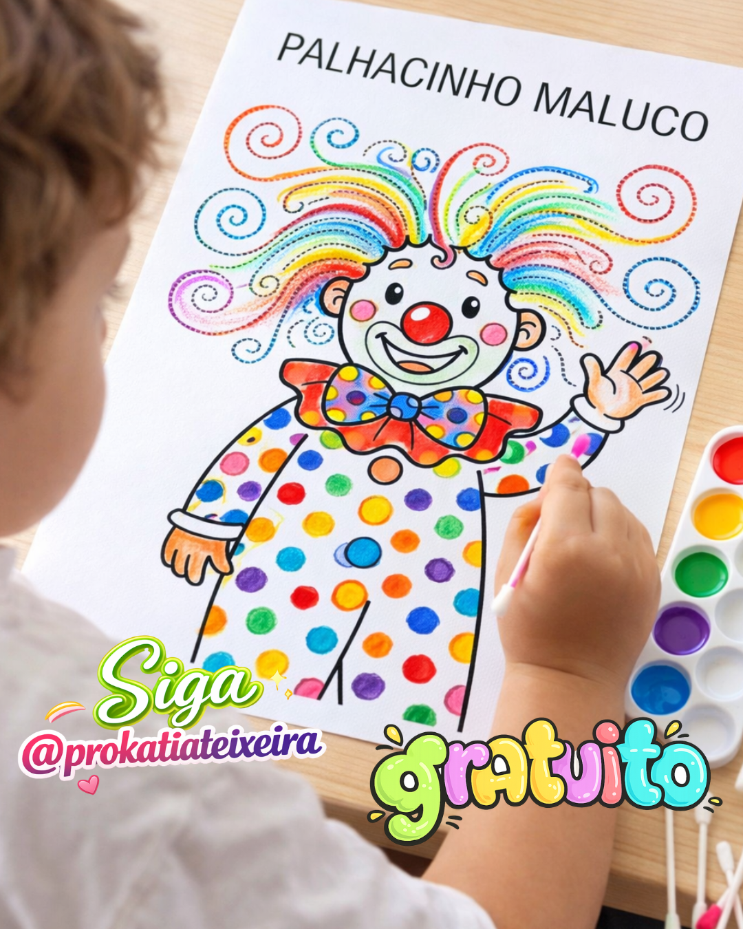 Palhacinho Maluco – Atividade de Coordenação e Criatividade