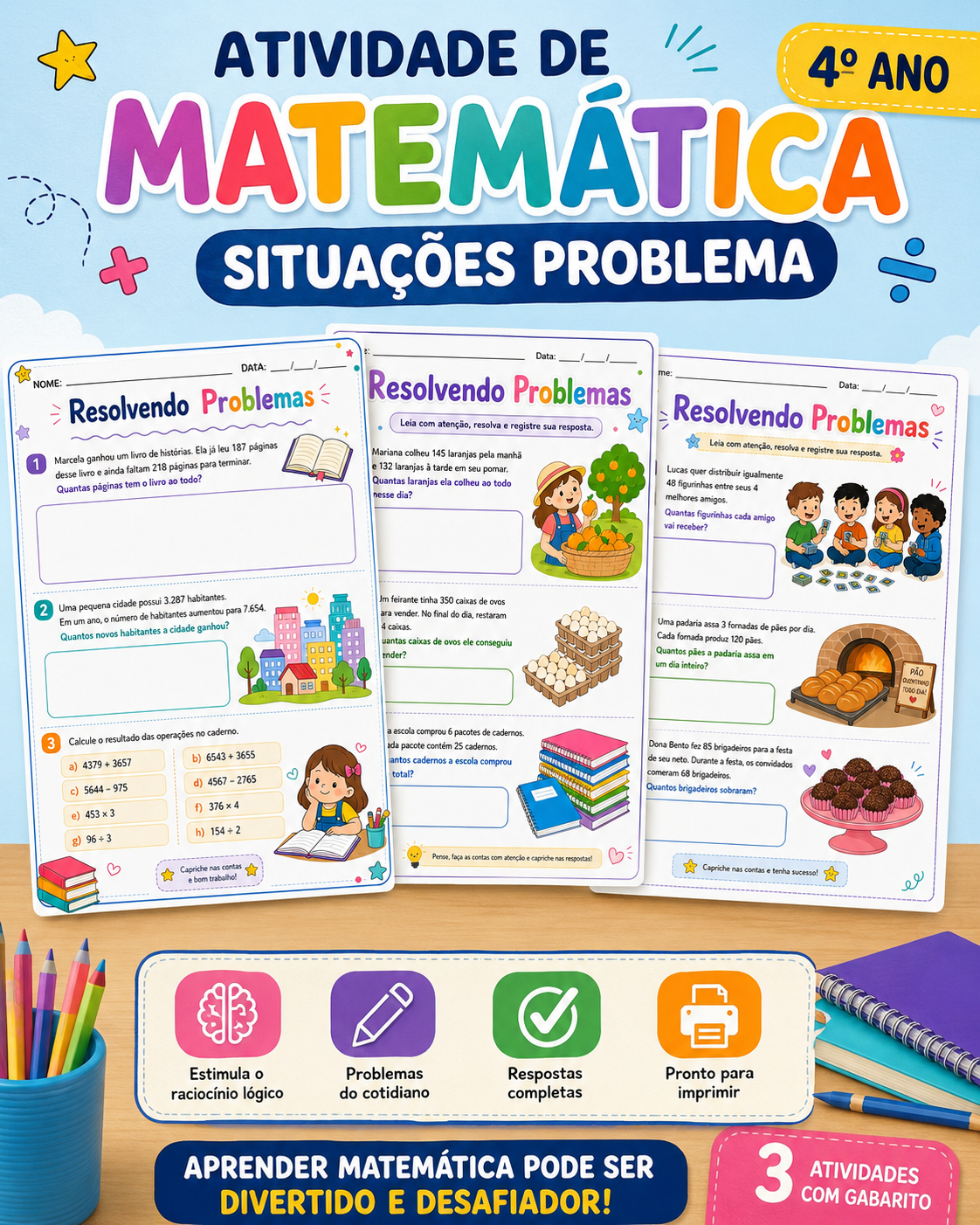 Atividade de matemática 4º ano: situações problema 4 ano