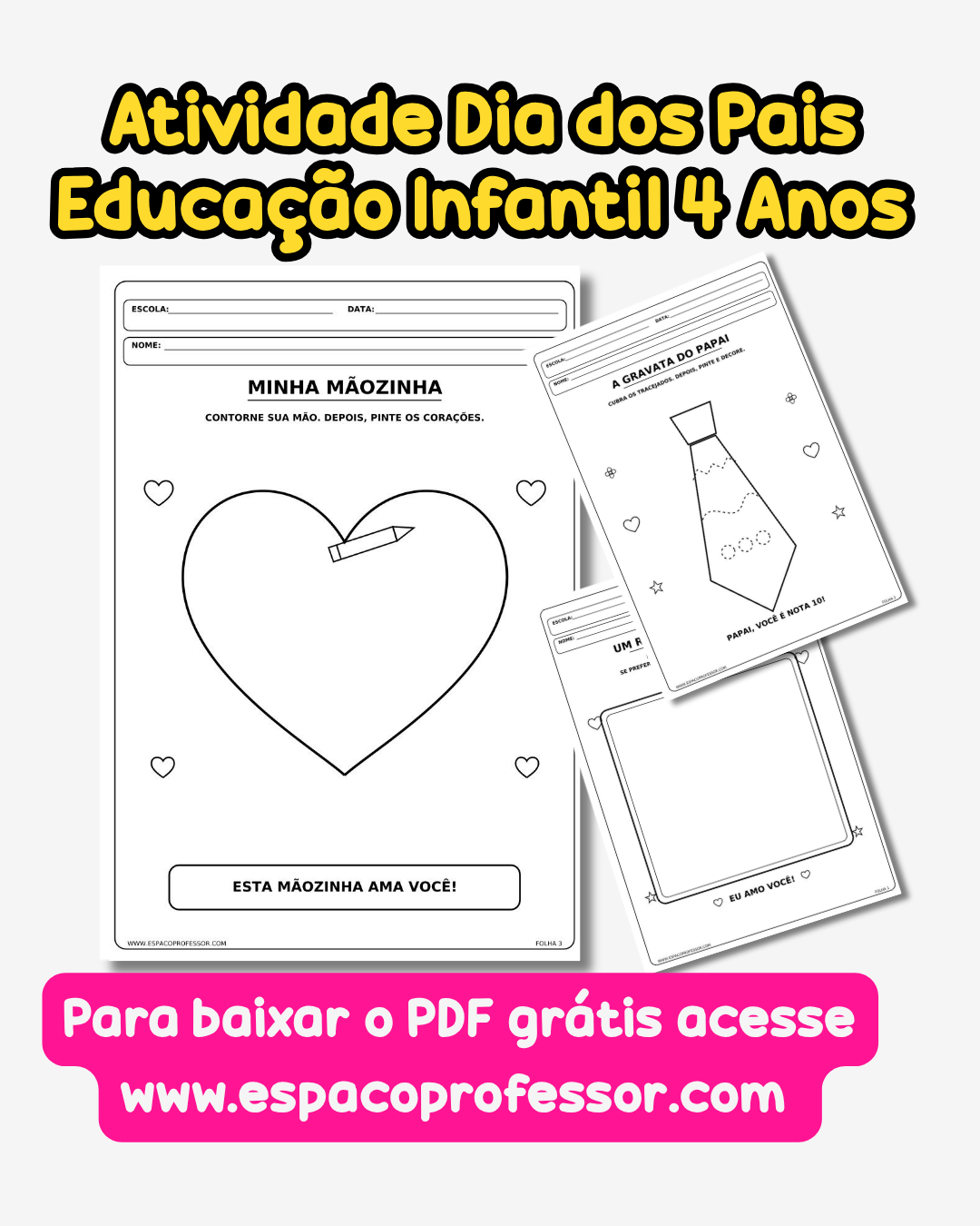 Atividade Dia dos Pais Educação Infantil 4 Anos